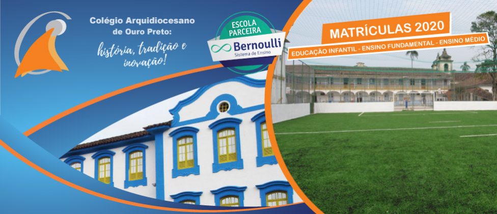 Colégio Arquidiocesano de Ouro Branco - INSCRIÇOES PARA NOVOS ALUNOS /2020  Período de Inscrições: 19/08/19 a 20/09/19 Horário: 07h às 17h Local:  Secretaria do Colégio Leia atentamente o edital. Para ter acesso